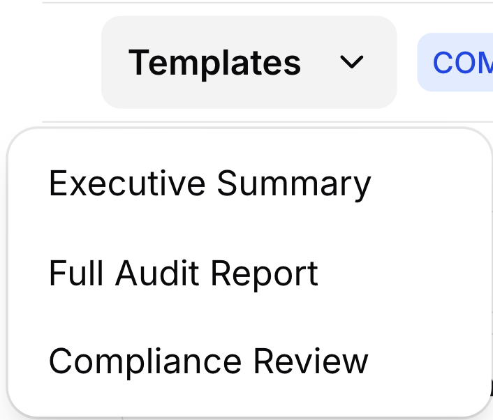 Templates menu showing Executive Summary, Full Audit Report, and Compliance Review